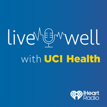 the live well with uci health logo with a microphone icon, the iheart radio logo and on a blue background