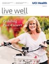 UCI Health Live Well Magazine Summer 2023 cover image of lung cancer survivor Michelle Helm