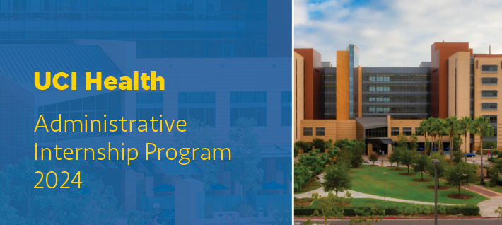 UCI Health Administrative Internship Program 2024